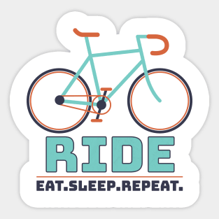 Eat. Ride. Sleep. Repeat | T-shirt For Bike Enthusiasts And Those Who Want To Become One Sticker